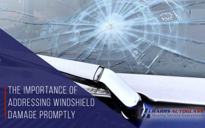 The Importance of Addressing Windshield Damage Promptly
