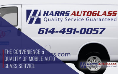 The Convenience and Quality of Mobile Auto Glass Services